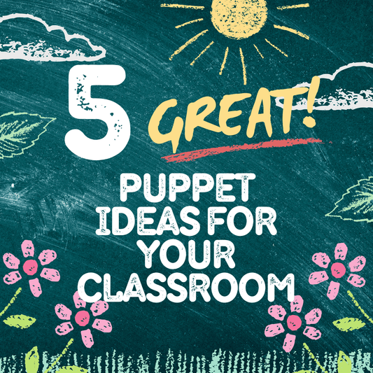 5 Great Puppet Ideas For Your Classroom